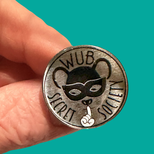 WUB Secret Society Pin Badge