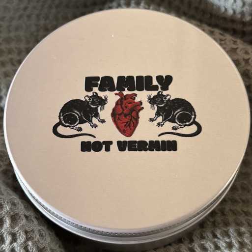 Family not Vermin - Snack Tin